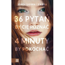 36 pytań by Cię poznać 4 minuty by pokochać